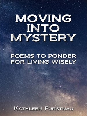 cover image of Moving Into Mystery
